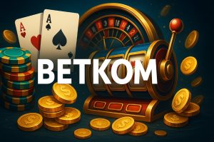 Betkom güncel giriş adresi